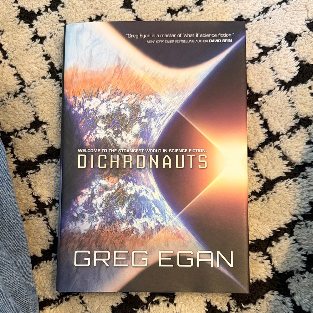 Dichronauts by Greg Egan Hardcover